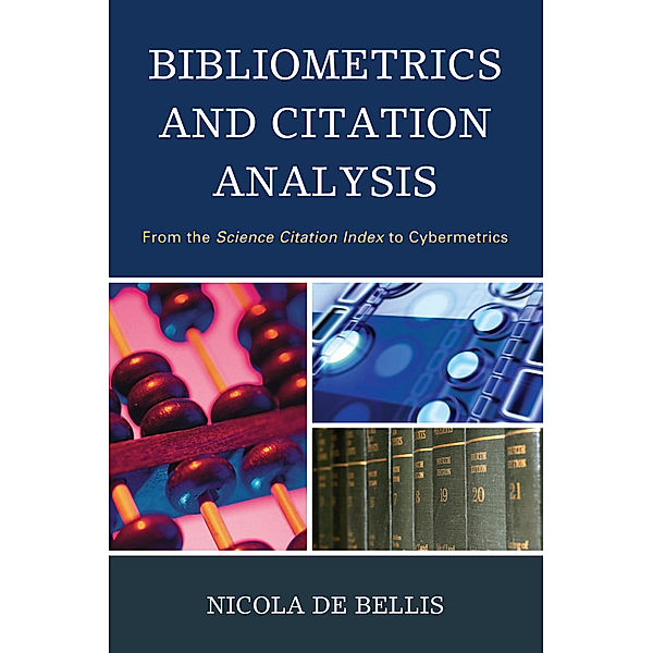 Bibliometrics and Citation Analysis, Nicola De Bellis