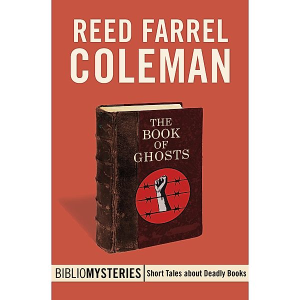 Bibliomysteries: Book of Ghosts, Reed Farrel Coleman