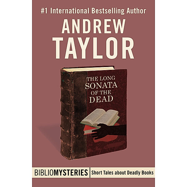 Bibliomysteries: Long Sonata of the Dead, Andrew Taylor