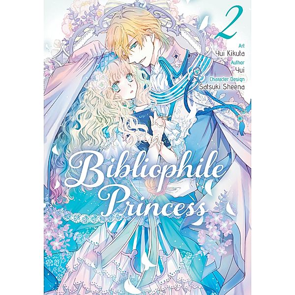 Bibliophile Princess (Manga) Vol 2 / Bibliophile Princess (Manga) Bd.2, Yui