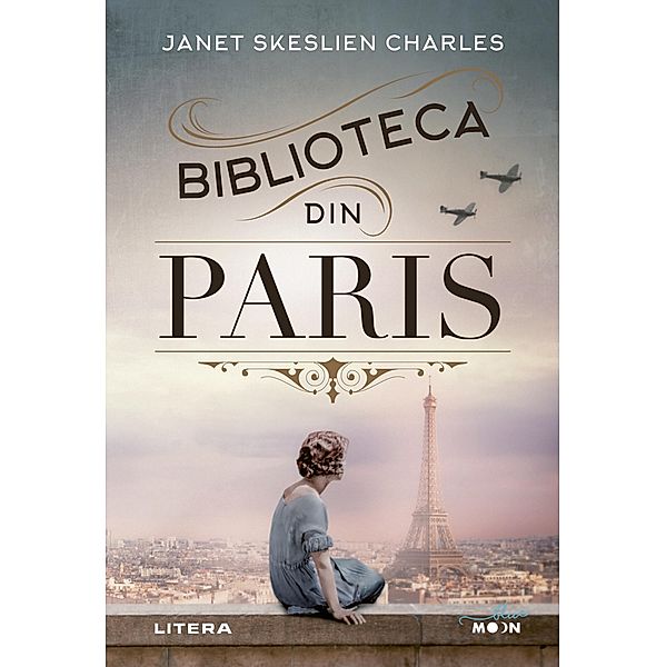 Biblioteca din Paris / Blue Moon, Skeslien Charles Janet