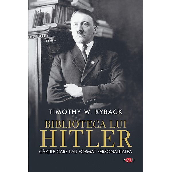 Biblioteca lui Hitler, Timothy W. Ryback