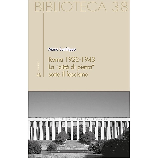 Biblioteca: Roma 1922-1943, Mario Sanfilippo