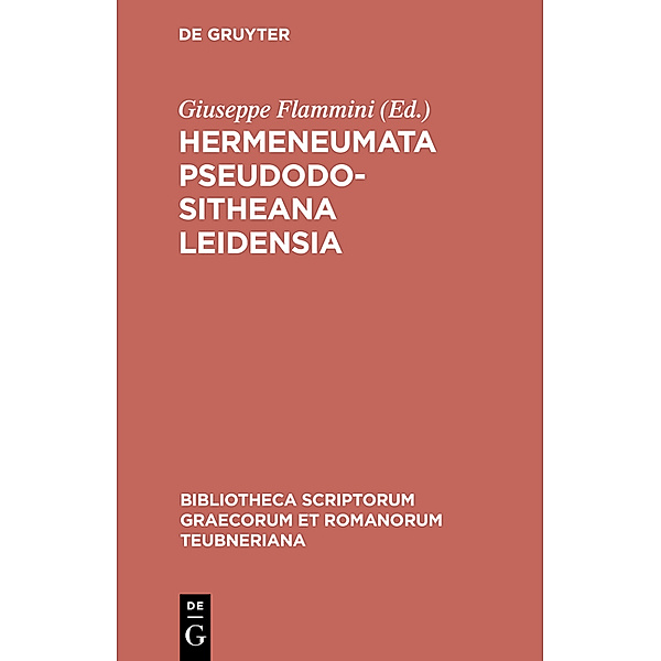 Bibliotheca scriptorum Graecorum et Romanorum Teubneriana / Hermeneumata Pseudodositheana Leidensia