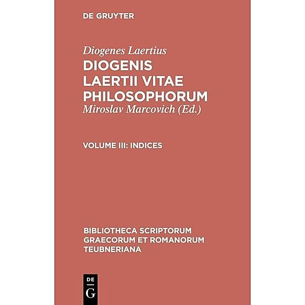 Bibliotheca scriptorum Graecorum et Romanorum Teubneriana / Indices, Diogenes Laertius