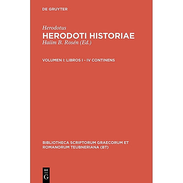 Bibliotheca scriptorum Graecorum et Romanorum Teubneriana / Libri I - IV, Herodotus