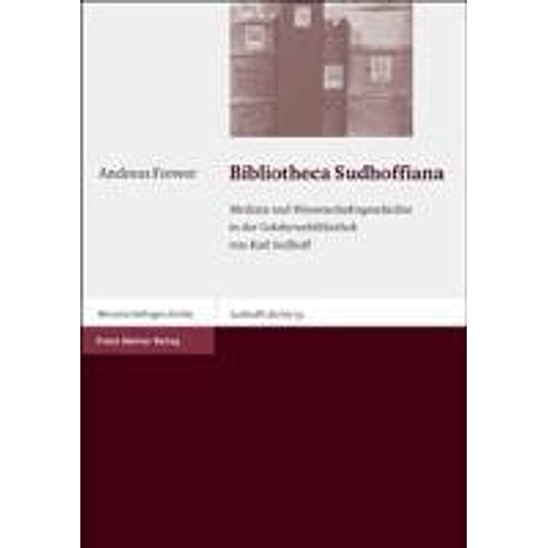 Bibliotheca Sudhoffiana, Andreas Frewer