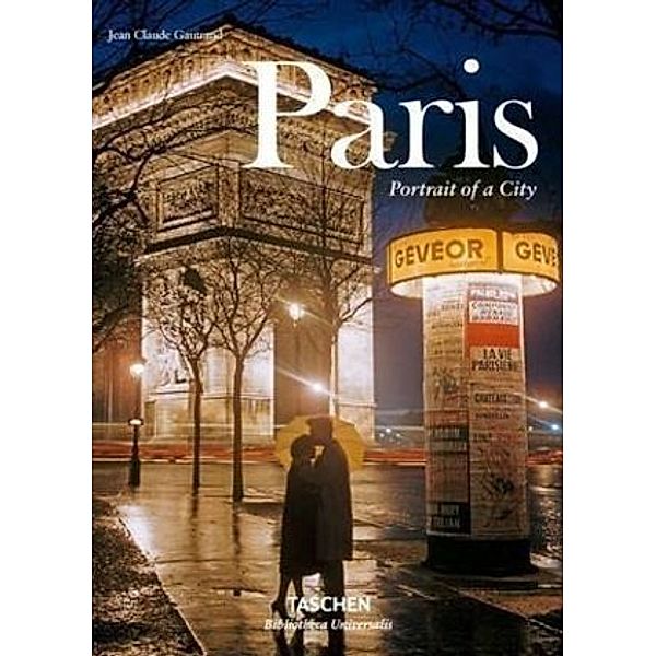 Bibliotheca Universalis / Paris. Portrait of a City, TASCHEN