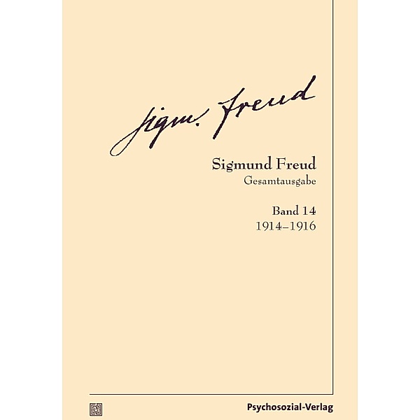 Bibliothek der Psychoanalyse / 1914-1916, Sigmund Freud