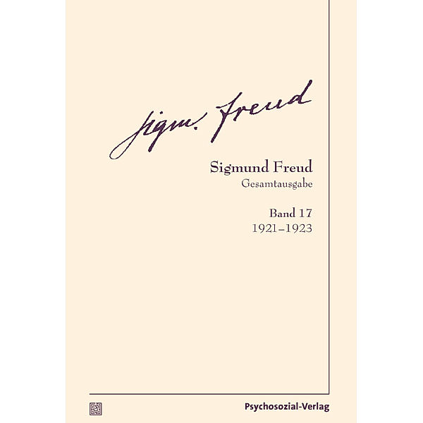 Bibliothek der Psychoanalyse / 1921-1923, Sigmund Freud