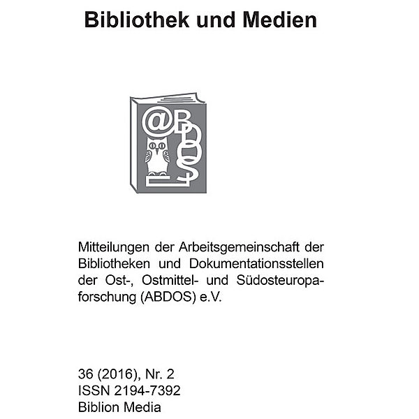 Bibliothek und Medien 36 (2016) Nr. 2-2