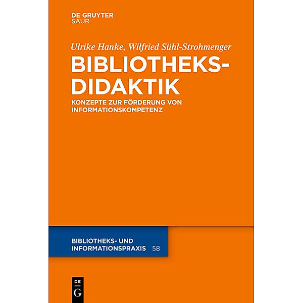 Bibliotheksdidaktik, Ulrike Hanke, Benno Homann