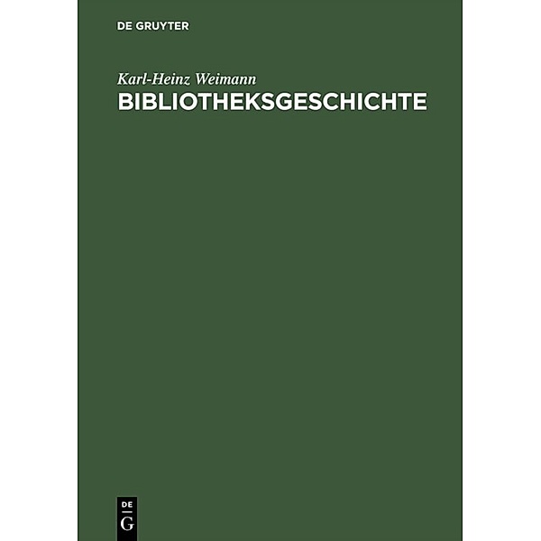 Bibliotheksgeschichte, Karl-Heinz Weimann