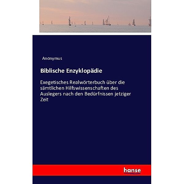 Biblische Enzyklopädie, Anonym