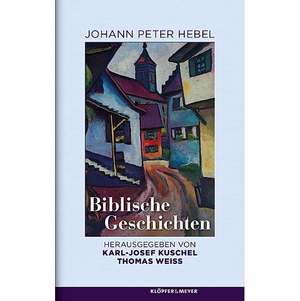 Biblische Geschichten, Johann Peter Hebel