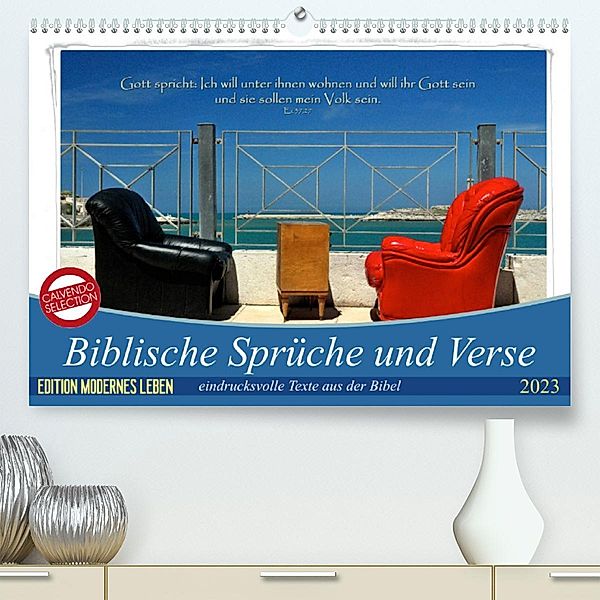 Biblische Sprüche und Verse (Premium, hochwertiger DIN A2 Wandkalender 2023, Kunstdruck in Hochglanz), Photograph HC Bittermann