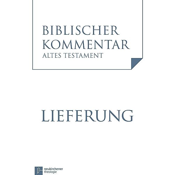 Biblischer Kommentar Altes Testament: Bd.20/4 Klagelieder (Threni) (Klgl 3,1-4,22) (Neubearbeitung), Klaus Koenen