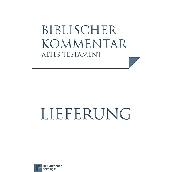 Biblischer Kommentar Altes Testament: Bd.20/7 Klagelieder (Threni) (Neubearbeitung), Klaus Koenen