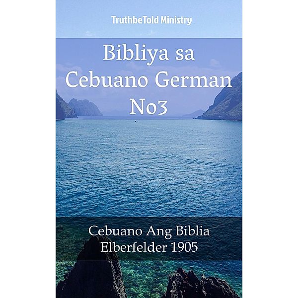 Bibliya sa Cebuano German No3 / Parallel Bible Halseth Bd.1677, Truthbetold Ministry