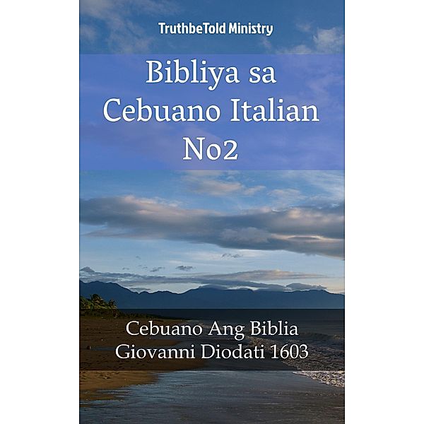 Bibliya sa Cebuano Italian No2 / Parallel Bible Halseth Bd.1683, Truthbetold Ministry