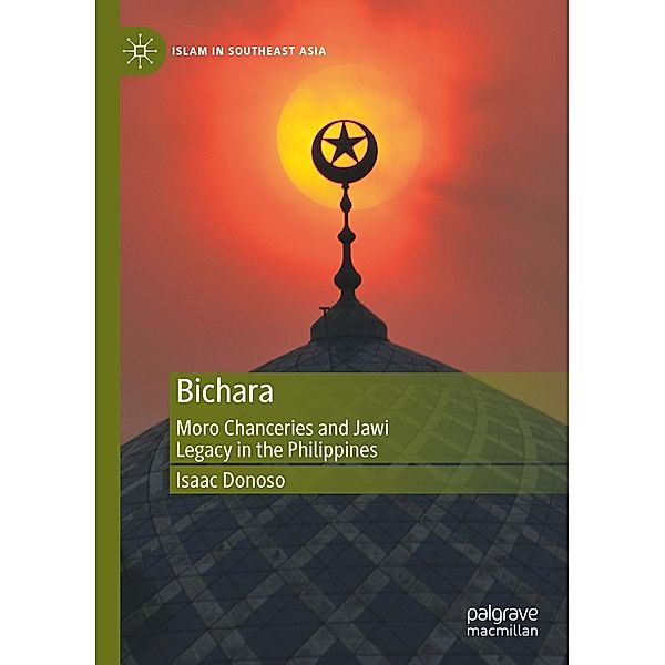 Bichara / Islam in Southeast Asia, Isaac Donoso