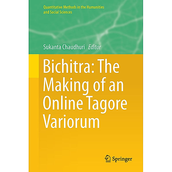 Bichitra: The Making of an Online Tagore Variorum