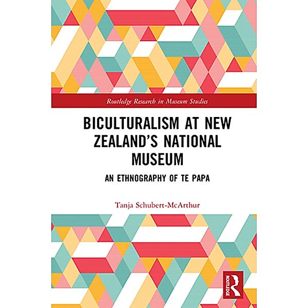 Biculturalism at New Zealand's National Museum, Tanja Schubert-McArthur