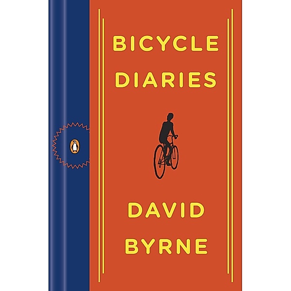 Bicycle Diaries, david Byrne