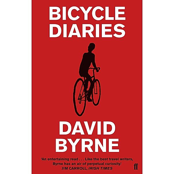 Bicycle Diaries, david Byrne