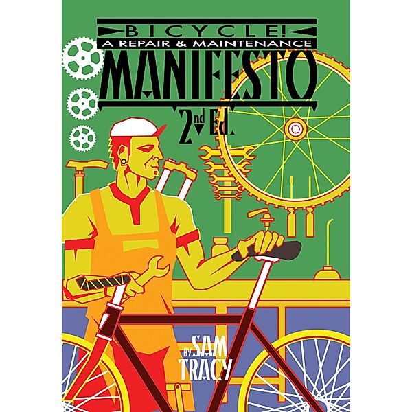 Bicycle! / PM Press, Sam Tracy