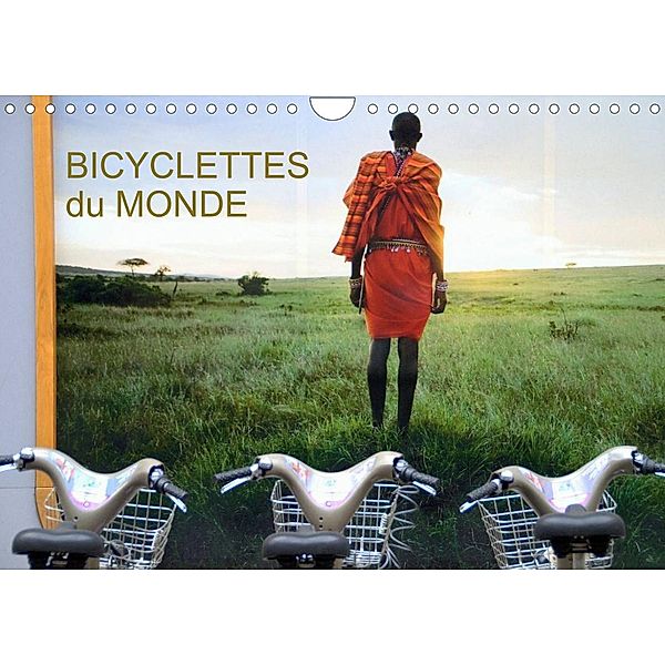 BICYCLETTES du MONDE (Calendrier mural 2023 DIN A4 horizontal), Jean-Luc Rollier