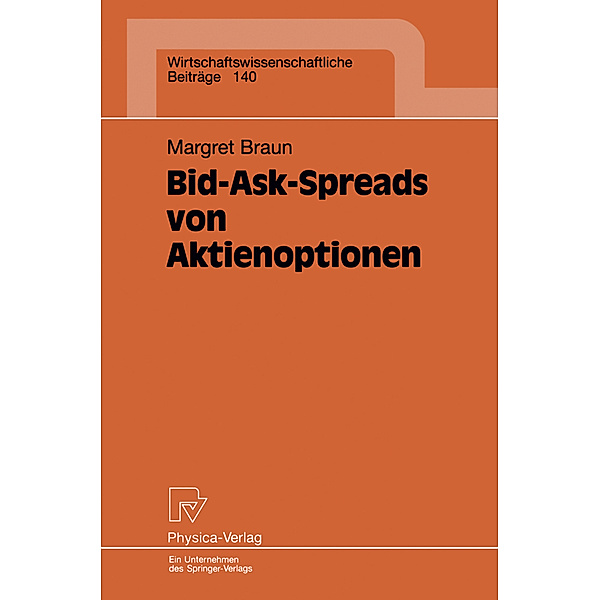 Bid-Ask-Spreads von Aktienoptionen, Margret Braun