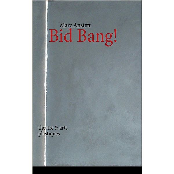 Bid Bang!, Marc Anstett