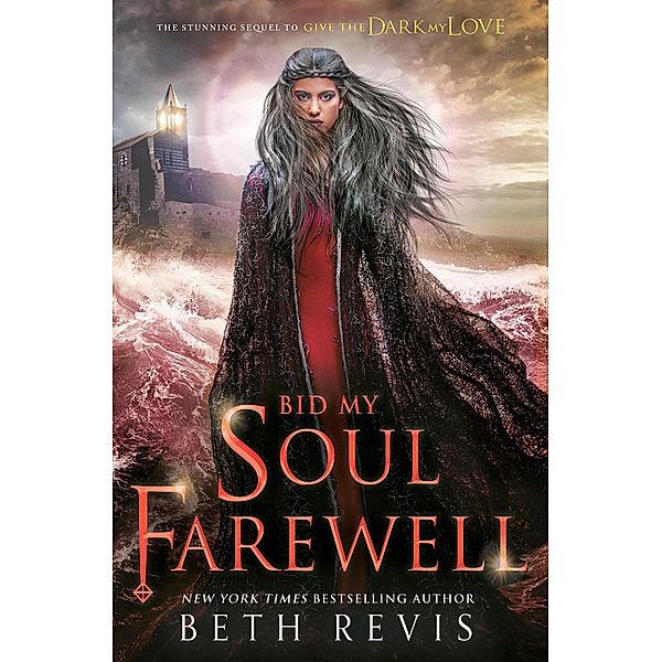 Bid My Soul Farewell, Beth Revis