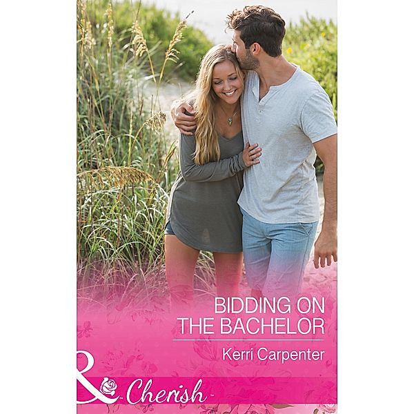 Bidding On The Bachelor (Saved by the Blog, Book 2) (Mills & Boon Cherish), Kerri Carpenter