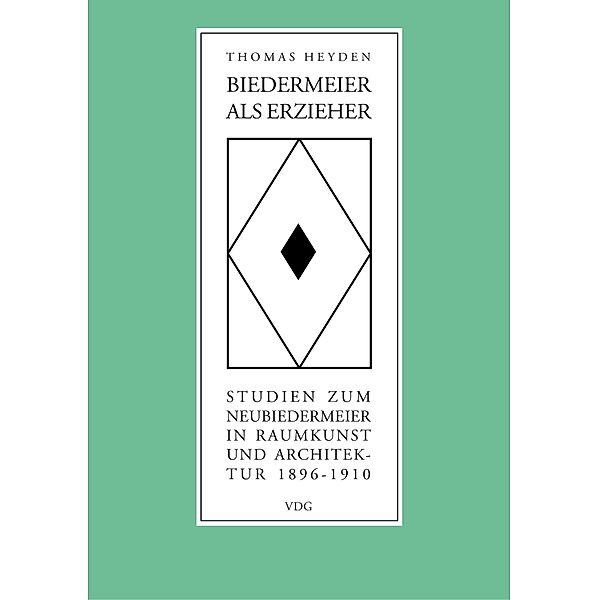 Biedermeier als Erzieher, Thomas Heyden