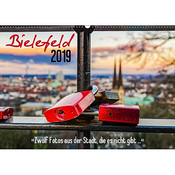 Bielefeld. 12 Fotos aus der Stadt, die es nicht gibt ... (Wandkalender 2019 DIN A2 quer), Rico Dumcke