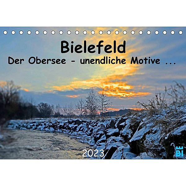 Bielefeld - Der Obersee - unendliche Motive... (Tischkalender 2023 DIN A5 quer), Wolf Kloss