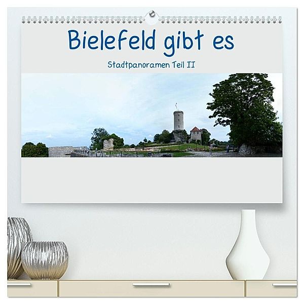 Bielefeld gibt es! Stadtpanoramen Teil 2 (hochwertiger Premium Wandkalender 2024 DIN A2 quer), Kunstdruck in Hochglanz, Kurt Schwarzer