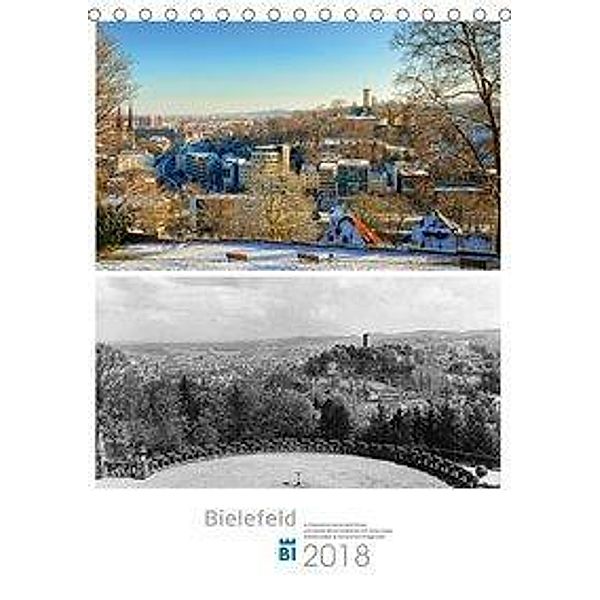 Bielefelder Fotomotive heute und damals mit historischen Ereignissen. (Tischkalender 2018 DIN A5 hoch), Wolf Kloss