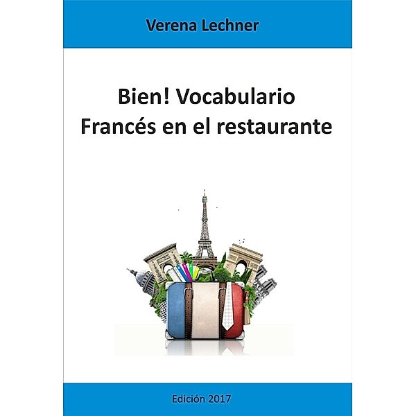 Bien! Vocabulario, Verena Lechner