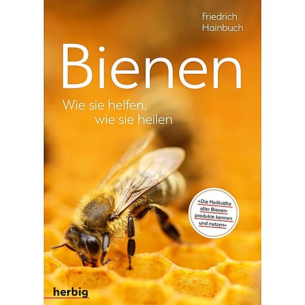 Bienen, Friedrich Hainbuch