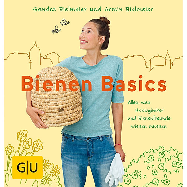 Bienen Basics, Sandra Bielmeier, Armin Bielmeier