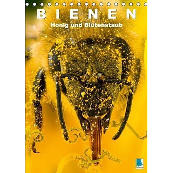 Bienen: Honig und Blütenstaub (Tischkalender 2015 DIN A5 hoch), CALVENDO
