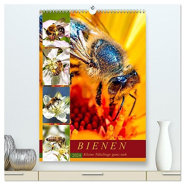 BIENEN - Kleine Nützlinge ganz nah (hochwertiger Premium Wandkalender 2024 DIN A2 hoch), Kunstdruck in Hochglanz, Andrea Dreegmeyer