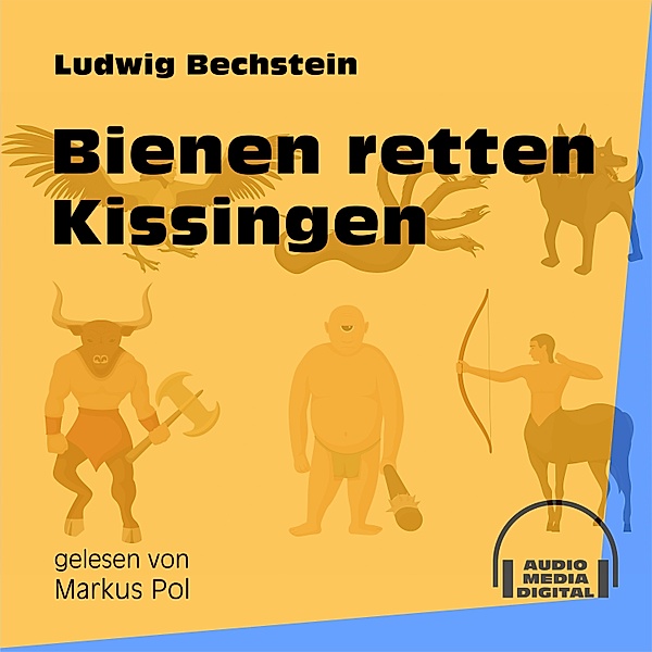 Bienen retten Kissingen, Ludwig Bechstein
