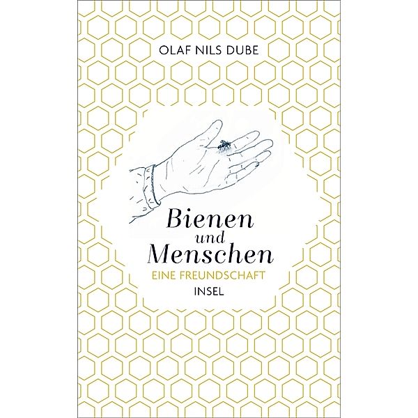 Bienen und Menschen, Olaf Nils Dube