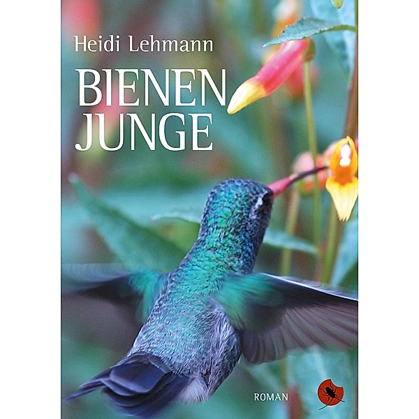 Bienenjunge / Edition Periplaneta, Heidi Lehmann