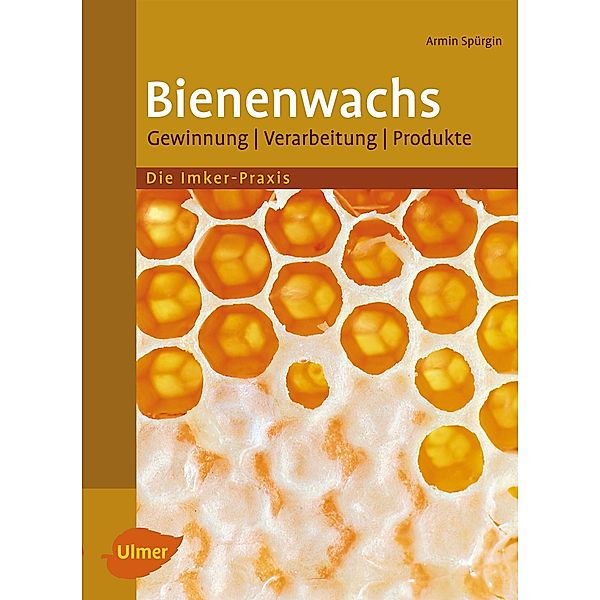 Bienenwachs, Armin Spürgin