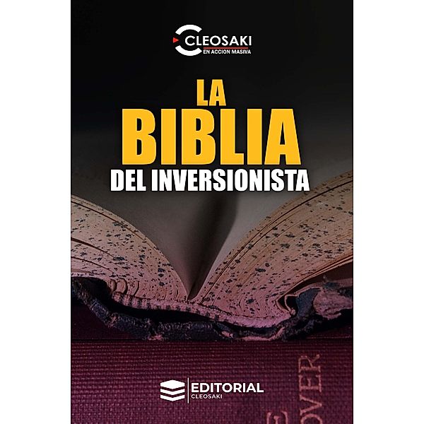 Bienes Raices: La Biblia del Inversionista, Cleosaki Montano